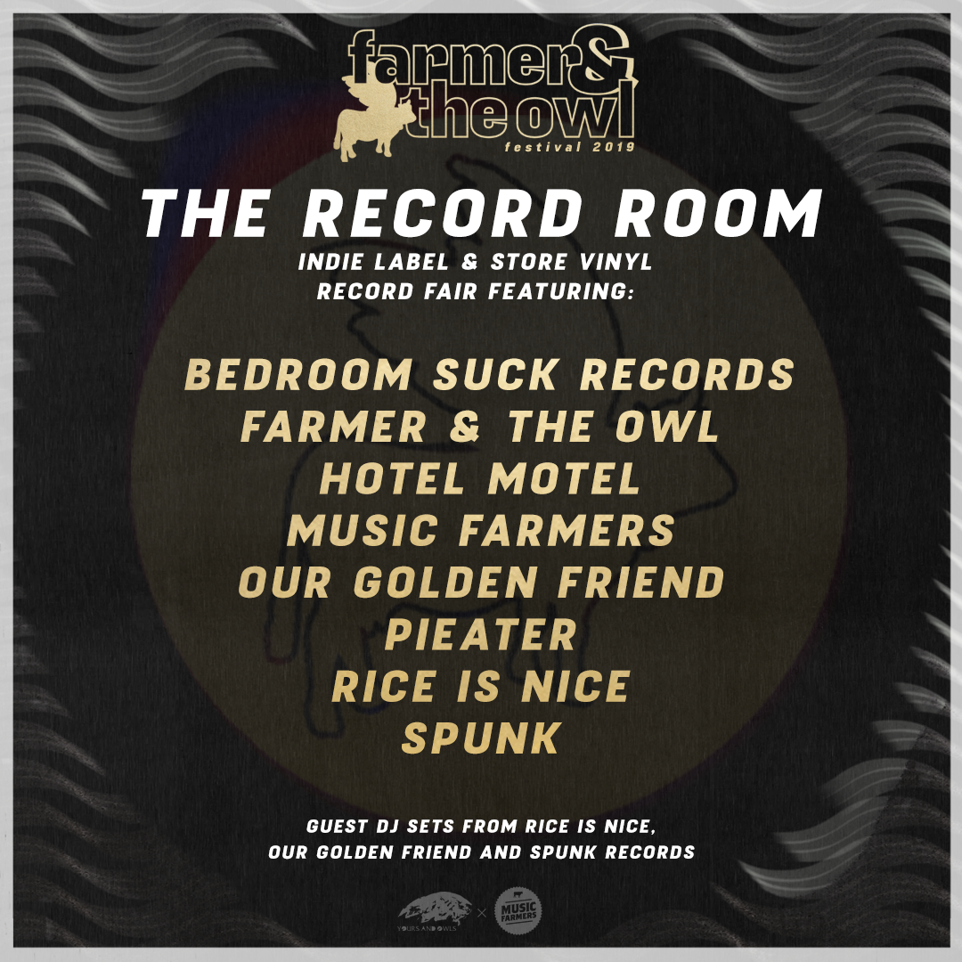 FARMER & THE OWL FESTIVAL INTRODUCES THE RECORD ROOM