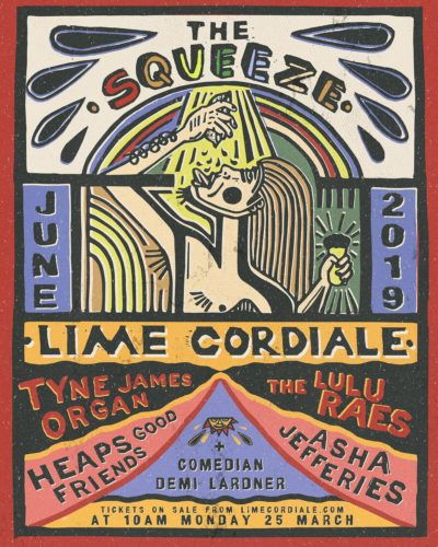 LIME CORDIALE ANNOUNCE EAST COAST DATES FOR SECOND-ANNUAL EVENT THE SQUEEZE