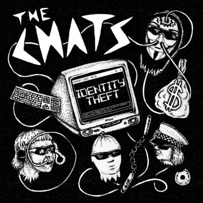 THE CHATS DROP NEW SINGLE ‘IDENTITY THEFT’