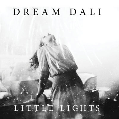 DREAM DALI ANNOUNCE  NEW SINGLE & VIDEO