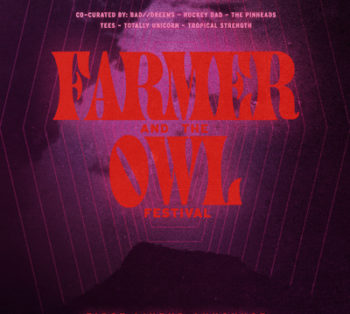 Farmer & The Owl Festival 2020 1st Line Up Announcement