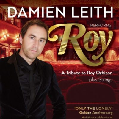 Damien Leith – A Tribute To Roy Orbison