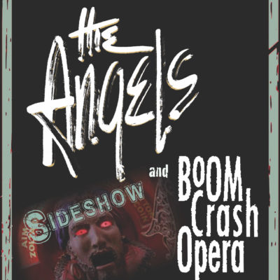 THE ANGELS 2020 SIDESHOW TOUR