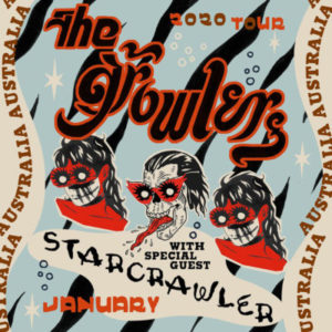 THE GROWLERS  NATURAL AFFAIR JANUARY 2020 TOUR