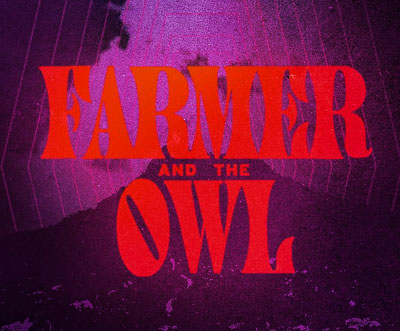 FARMER & THE OWL FESTIVAL 2020