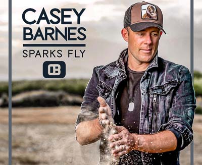 CASEY BARNES NEW SINGLE WILL MAKE ‘SPARKS FLY’