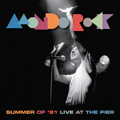 MONDO ROCK RELEASE SUMMER OF ’81