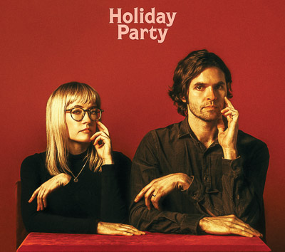 HOLIDAY PARTY RELEASE ‘HOLIDAY PARTY AT HOME’