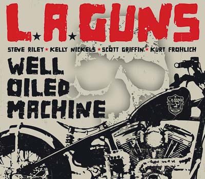 L.A. Guns  release new single ‘WELL OILED MACHINE’