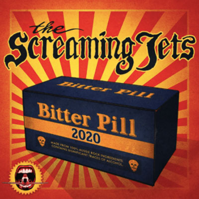 SCREAMING JETS announce 5-track EP ‘BITTER PILL’