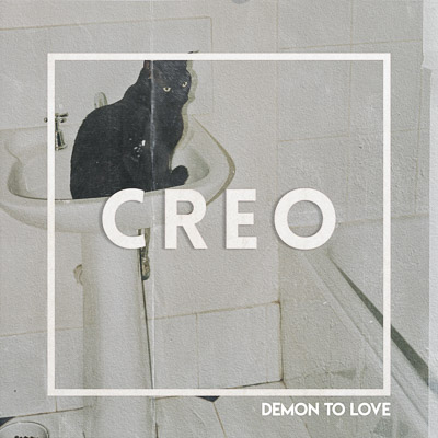 CREO – New Single ‘Demon To Love’