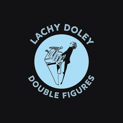 LACHY DOLEY drops much anticipated new album