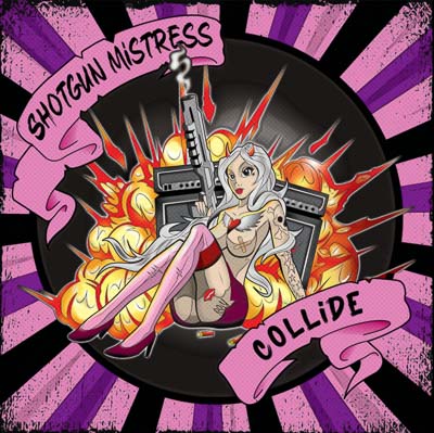 SHOTGUN MISTRESS ‘Collide’ SONG REVIEW