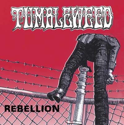 TUMBLEWEED share another new single,  ‘REBELLION’