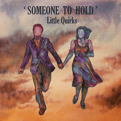 LITTLE QUIRKS UNVEIL GLORIOUS NEW SINGLE