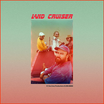 Dos Enos release new single ‘Land Cruiser’ Out Now