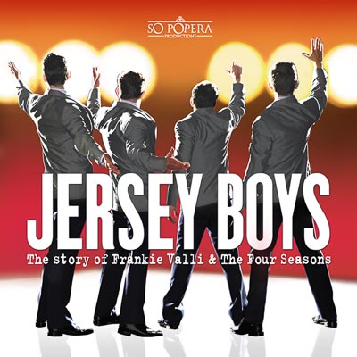 So Popera Productions presents Jersey Boys