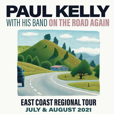 PAUL KELLY WITH HIS BAND RETURN TO THE STAGE