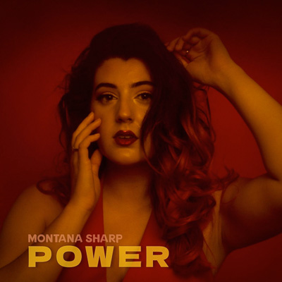 Montana Sharp announces daring new single & vid ‘POWER’