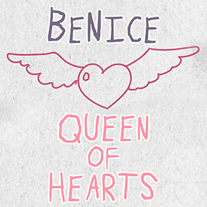 BeNice – ‘QUEEN OF HEARTS’ Single Review