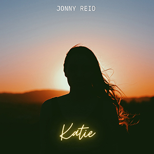 New Music From Jonny Reid – ‘Katie’ Single Review