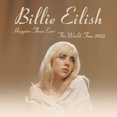 BILLIE EILISH HAPPIER THAN EVER, THE WORLD TOUR