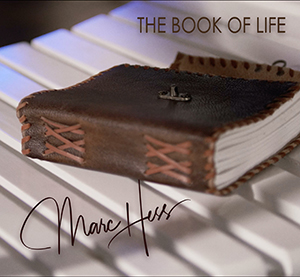 MARC HESS – ‘BOOK OF LIFE’ SINGLE REVIEW