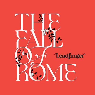 LEADFINGER Release New Single ‘THE FALL OF ROME’