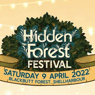 HIDDEN FOREST FESTIVAL Set To Return To Shellharbour