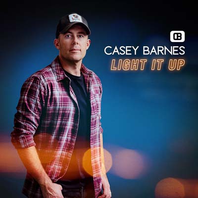 CASEY BARNES ANNOUNCES NEW ALBUM ‘LIGHT IT UP’