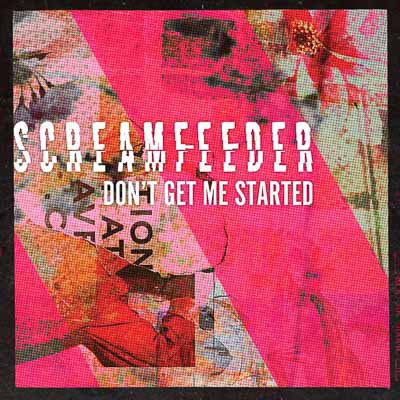 SCREAMFEEDER SHARE NEW SINGLE & VIDEO 