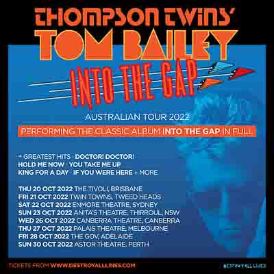 THOMPSON TWINS’ TOM BAILEY TOURING AUSTRALIA 