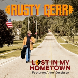 RUSTY GEAR – LOST IN MY HOMETOWN ‘SINGLE REVIEW’