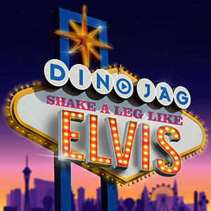 Dino Jag – Shake A Leg Like Elvis “Single Release”