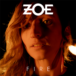 ZOE – FIRE “SINGLE REVIEW”