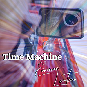 Emme Lentino – Time Machine “Single Review”