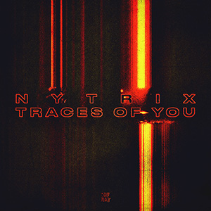 Nytrix – Traces Of You “Single Review”