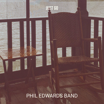 Phil Edwards Band – Just Go ‘ Single Review’