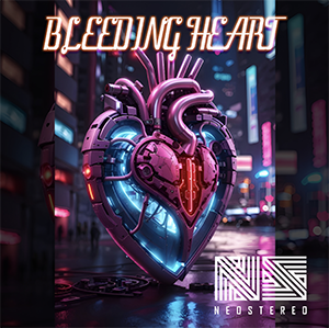 Neo Stereo – Bleeding Heart