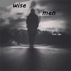 New Age – Wisemen “Singles Review”