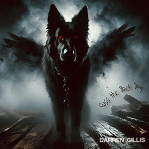 Darren Gillis – Cuss The Black Dog “Single Review”